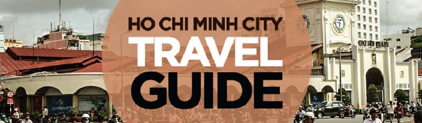 Ho Chi Minh City Travel Guide on a Budget