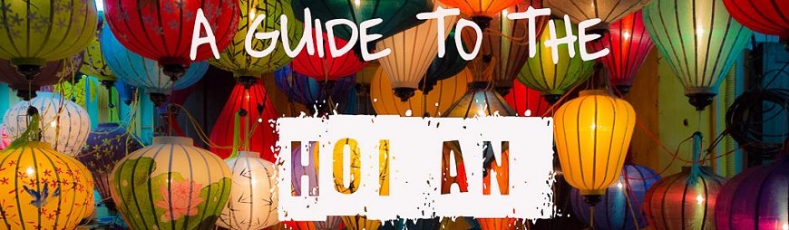 Hoi An Travel Guide on a Budget